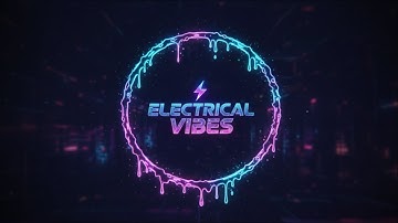 Electrical Vibes (Official Visualizer)