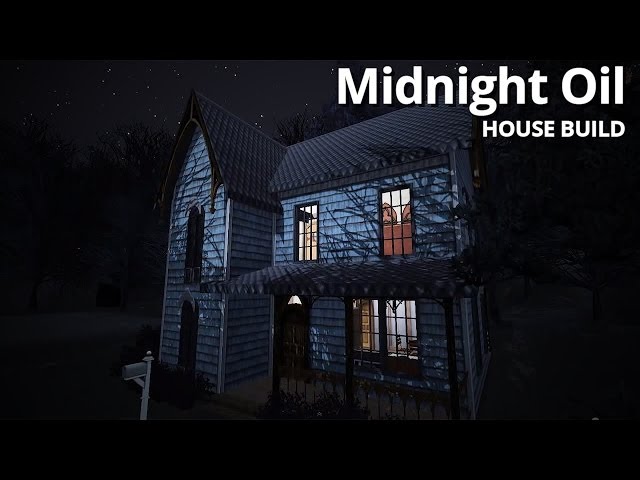 The Sims 3 House Building - Midnight Oil