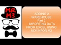 Adding a warehouse part 2  loading 300k items from excel into infor m3