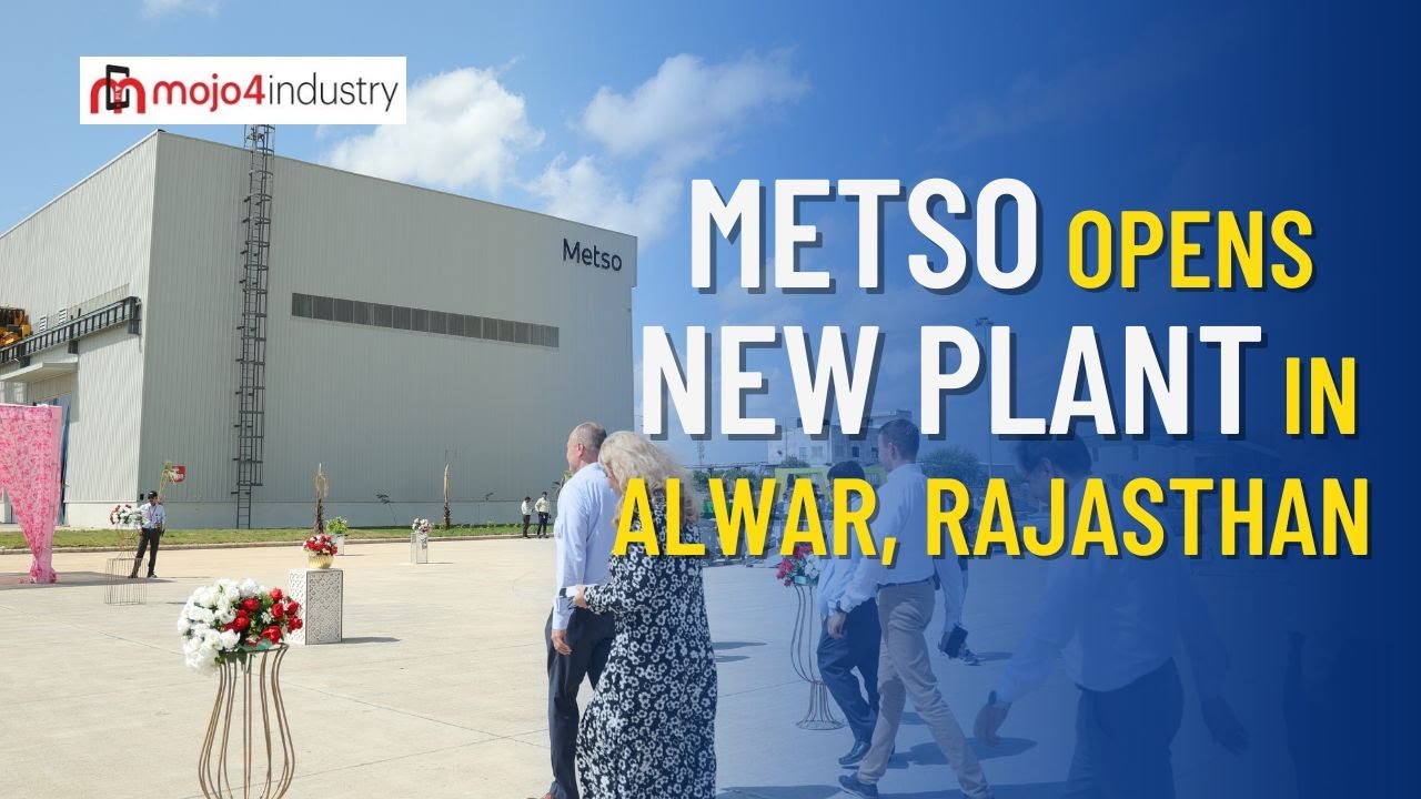 Metso Opens New Plant In Alwar Rajasthan YouTube metso-opens-new-plant-in-alwar-rajasthan-youtube