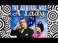 The Admiral Was A Lady (1950)