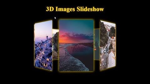 3D Images Slideshow using only HTML and CSS