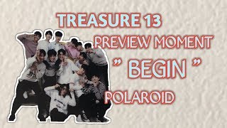 TREASURE 13 ( 트레저 13 )  PREVIEW MOMENT 'BEGIN' POLAROID -Treasure Nuna