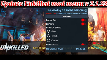 Update...Unkilled mod menu v 2.1.23 latest