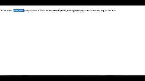 Wordpress unexpected Syntax Error - Parse error | Permanent Solution
