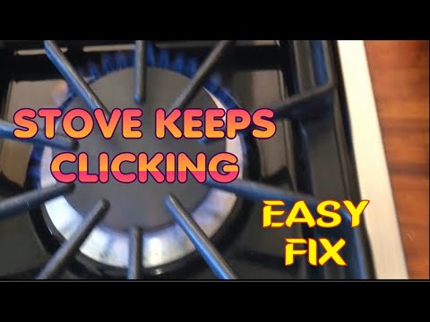 Gas Stove Keeps Clicking -- Fast -- Easy FIX