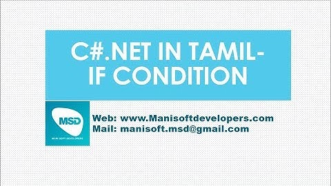 C#.Net in Tamil Part 13 - if Condition