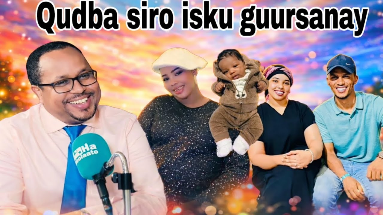 NIMCAAN HILAAC WAAN IS QUDBA SIRAYSANAY  XIIS XARAGO 