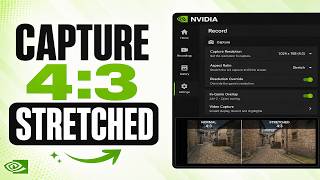 Full How to capture 4:3 stretched with Nvidia capture (Step by Step) News