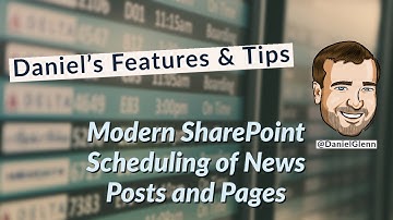 Modern SharePoint Scheduling of News Posts and Pages