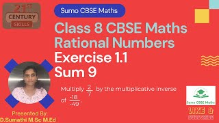 CBSE Class 8 Maths | Rational Numbers | Exercise 1.1 Sum 9 | Sumo CBSE Maths