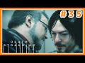 あんたにも手伝ってもらわないと＃３５【DeathStranding／デスストランディング】