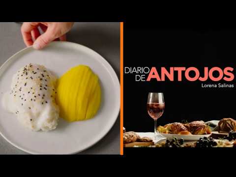 Así puedes preparar arroz glutinoso con mango, el postre estrella de TAILANDIA | Diario de Antojos