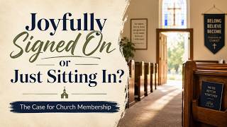 Joyfully Signed On or Just Sitting In? Part 2