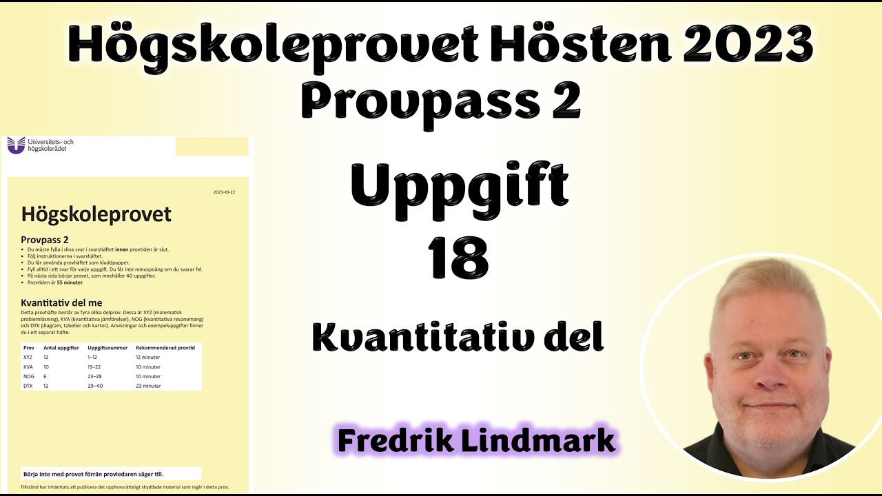 Högskoleprovet Uppgift 18 Provpass 2 Hösten 2023 22 oktober