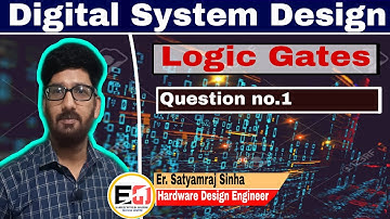 Basics of Logic Gates || Question no. 1