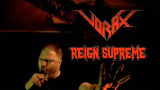 Vorax - Reign Supreme