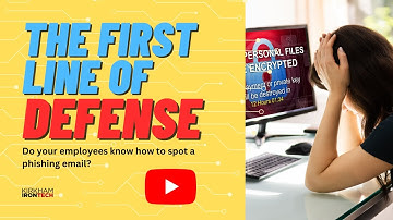 The First Line of Cybersecurity Defense - Your Employees