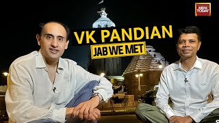 Famous Jab We Met: 1st Detailed Interview Of VK Pandian, Naveen Patnaik's Right Hand Man | Rahul Kanwal Net Worth