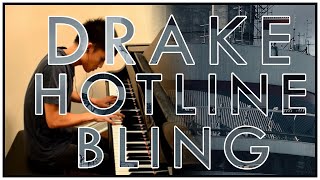 Drake - Hotline Bling (Piano Cover | Sheet Music)