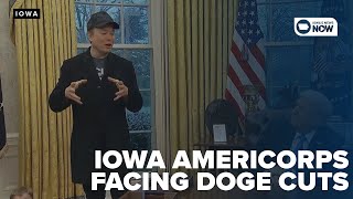 Iowa Americorps facing new DOGE cuts