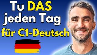 Immer noch schlechtes Deutsch? Mach diese 5 Dinge jeden Tag!