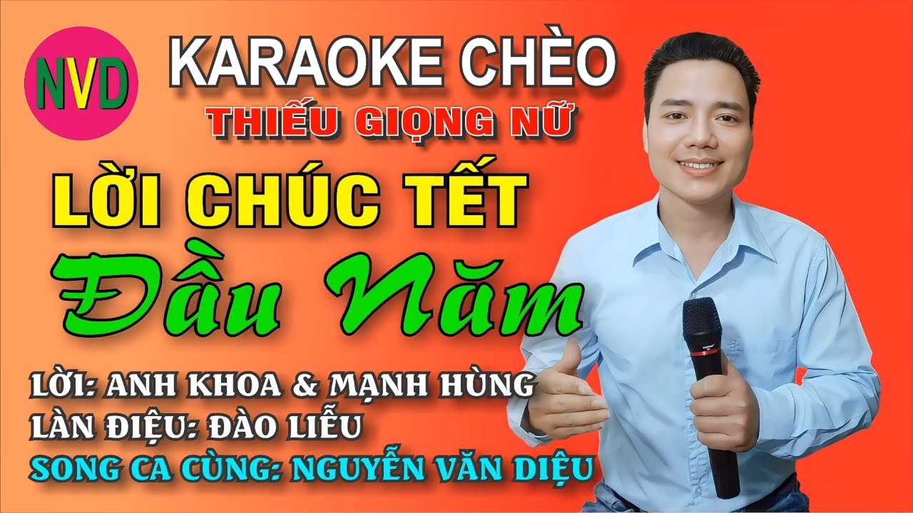Karaoke chèo LỜI CHÚC TẾT ĐẦU NĂM | Nam chờ Nguyễn Văn Diệu - Đào Liễu