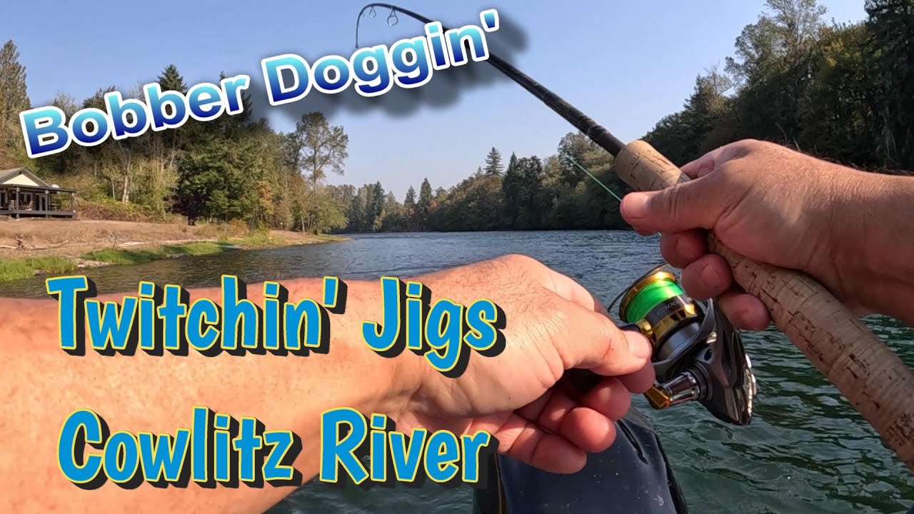 Bobber Doggin' Twitching Jigs for Cowlitz Coho YouTube