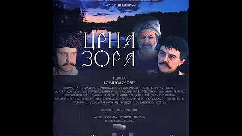 Crna Zora Domaci Film 2007