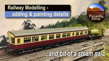Railway Modelling – adding & painting details for my OO gauge model railway.
