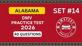Alabama DMV Practice Test 2026 | Permit Test 14 | 40 Questions | Study and Pass Immediately