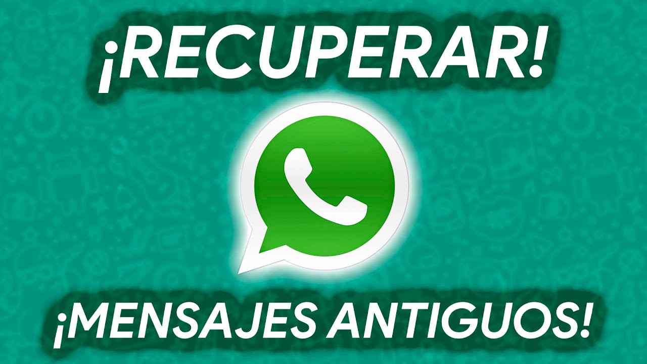 Cómo se puede recuperar un whatsapp borrado