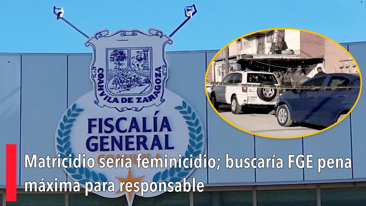 Matricidio sería feminicidio; buscaría FGE pena máxima para responsable
