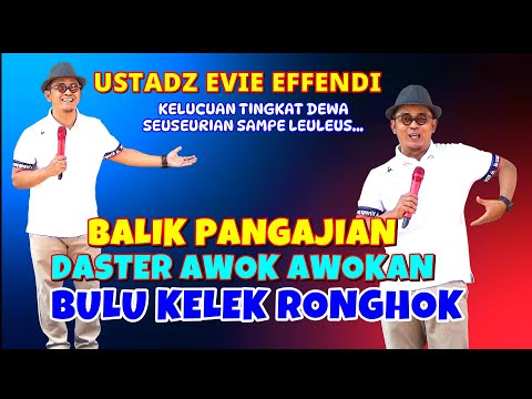 Ustadz Evie Effendi - Kajian Akbar \"Rek Kitu Wae?\"