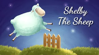 Kids Sleep Meditation SHELBY THE SHEEP Helps You Fall Asleep Fast, Children's Meditation Sleep Story screenshot 2