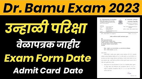 Dr.Bamu Exam 2023 Timetable Declared 🔥 | Exam Form Last Date| Admit Card | Edu and Moti Channel
