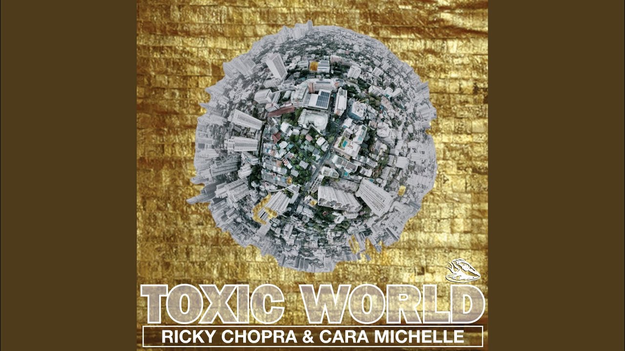 Watch Toxic World on YouTube Watch Toxic World on YouTube