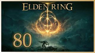 [80] Elden Ring - Sorceress Sellen’s Quest