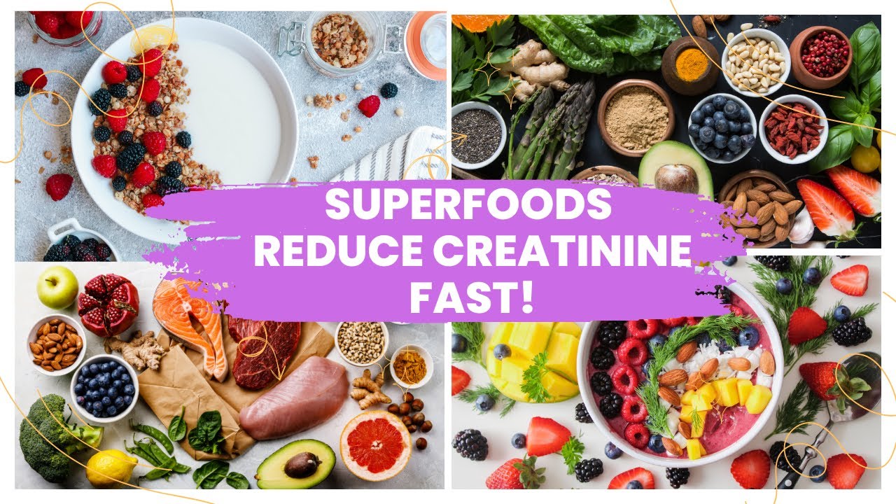 6 Superfoods That Reduce Creatinine Fast and Improve Kidney Health ...