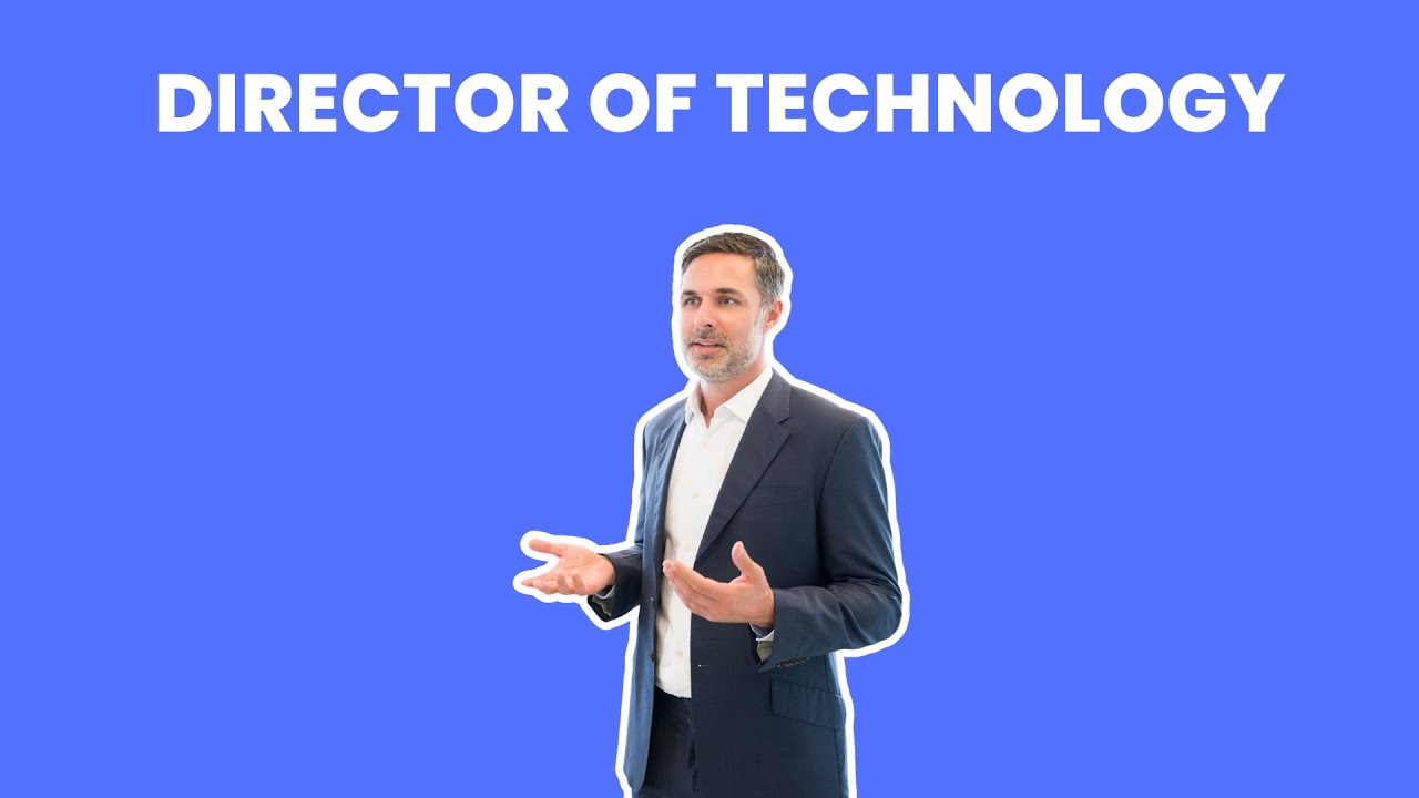 What is the role of a Director of Technology ? | Career Guide - Job Description - Responsibilities