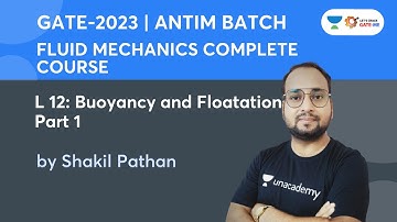 L-12 | Bouancy and Floatation part- 1 | Fluid Mechanics| Shakil Pathan