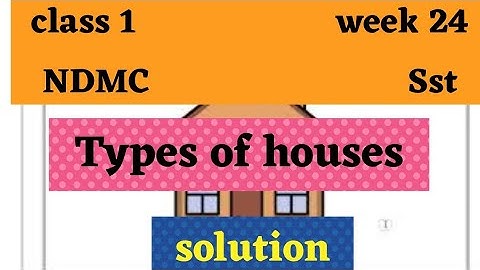 NDMCclass 1 week 24 sst worksheet 24 solution सामाजिक अध्ययन #ndmc #week24 #sst #class1 #worksheet24