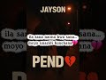 JAYSON PENDO Official Lyrics
