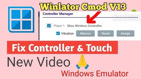 Winlator Cmod V13 - Fix Controller & Touch (New Video)