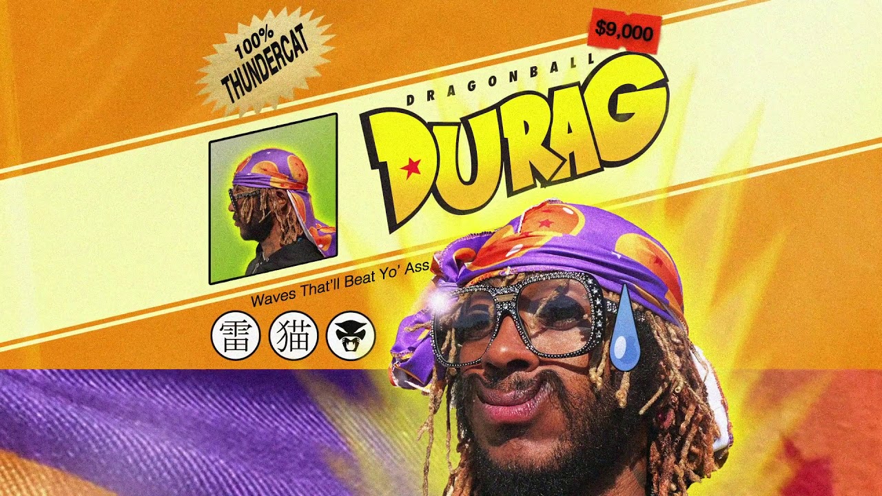 Thundercat Dragonball Durag Official Audio Youtube - black durag roblox