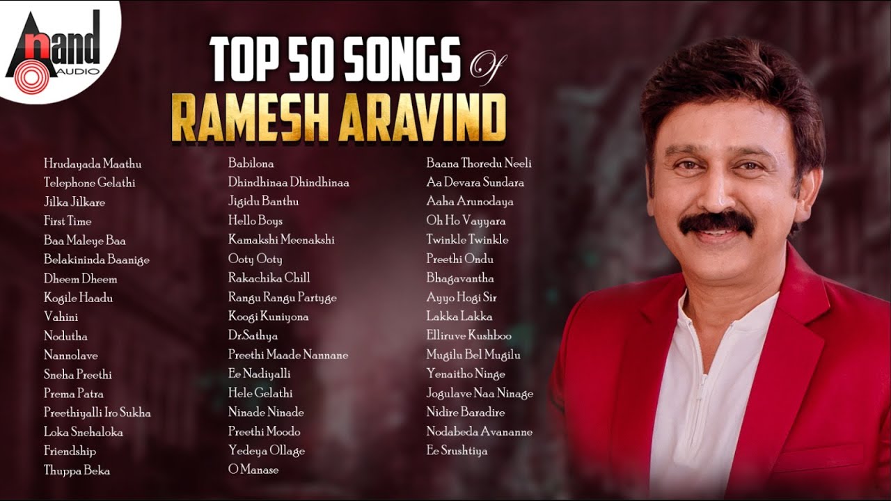 Ramesh Aravind Birthday Special Top 50 Songs  Kannada Movies Selected Songs  Kannada Songs