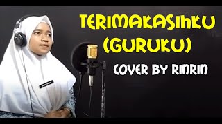 TERIMAKASIHKU Guruku| Cover Rinrin