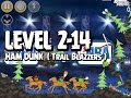 Angry Birds Seasons Ham Dunk 2 14 Trail Blazers Walkthrough 3 Star Angry Birds Seasons Ham Dunk 2 14 Trail Blazers Walkthrough 3 Star
