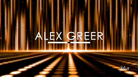 Alex Greer || Murray Blair