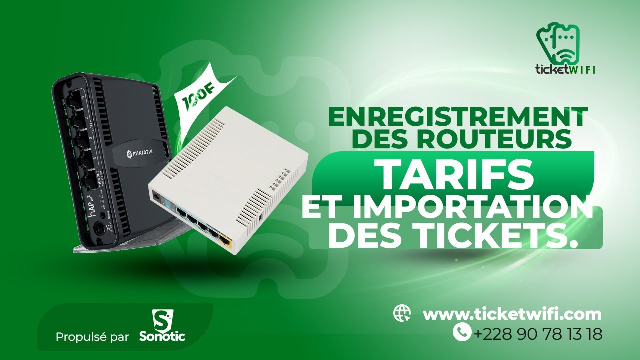 4 - ENREGISTREMENT  ROUTEURS, TARIFS ET IMPORTATION DE TICKETS 